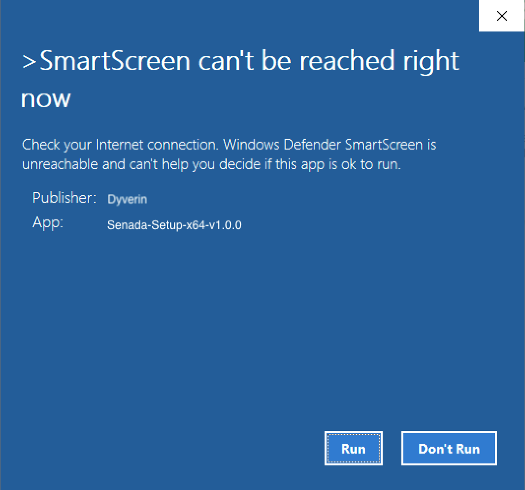 Windows SmartScreen — can't be reached, click Run